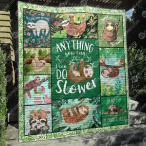 I Can Do It Slower Quilt Blanket Tm99  Quilt